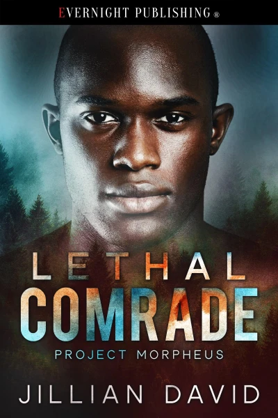 Lethal Comrade (Project Morpheus Book 4)