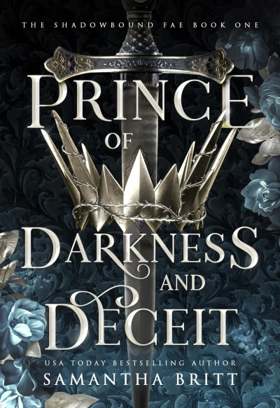Prince of Darkness and Deceit (The Shadowbound Fae Book 1)