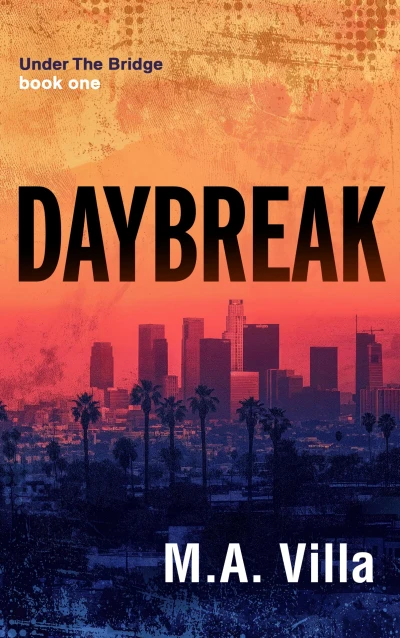 Daybreak (Under the Bridge Book 1)