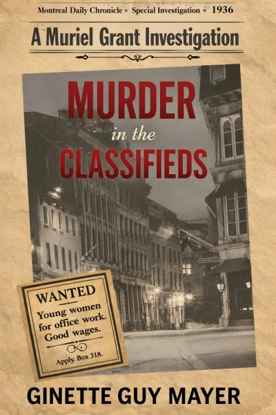 Murder in the Classifieds: A Muriel Grant Investigation Book 1