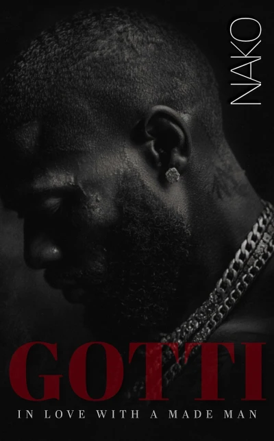 GOTTI: In Love With A Made Man