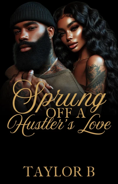 Sprung off a Hustler's Love