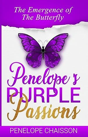Penelope's Purple Passions: The Emergence of The Butterfly
