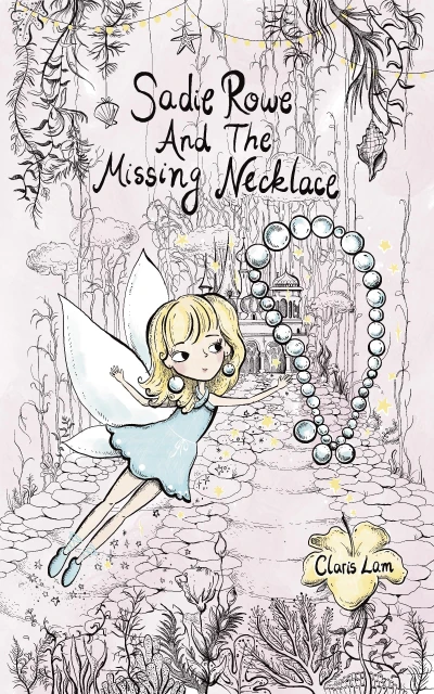 Sadie Rowe And The Missing Necklace