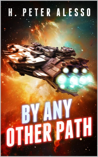By Any Other Path (By Any Other Name Book 3)