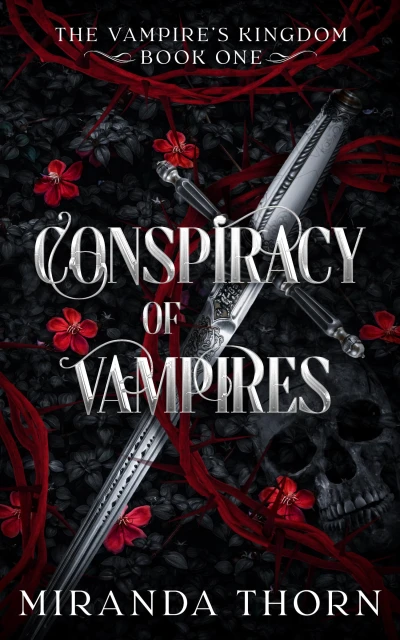 Conspiracy of Vampires: A Forced Proximity Paranormal Romance (The Vampire's Kingdom Book 1)