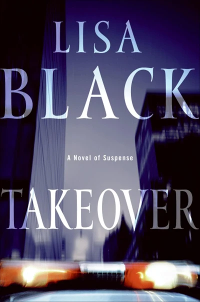 Takeover: A Novel of Suspense (Theresa MacLean series Book 1)