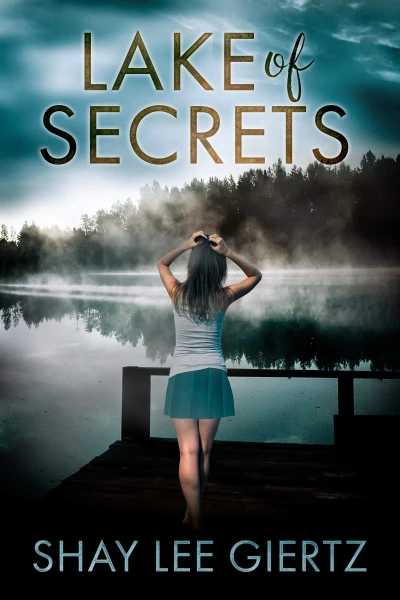 Lake of Secrets (The Lake Series Book 1)