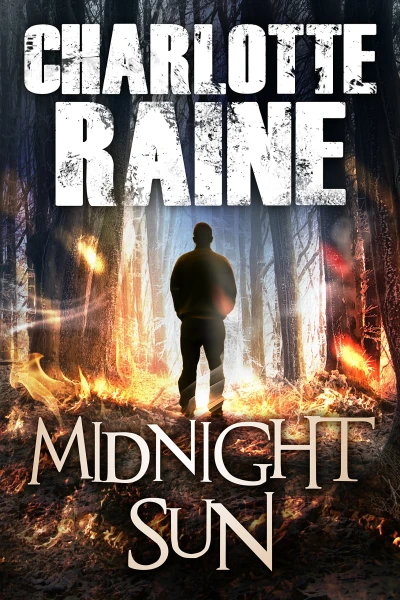 MIDNIGHT SUN: An Alaskan Romantic Suspense Thriller (A Grant & Daniels Trilogy Book 1)