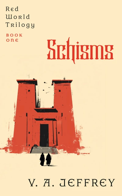 Schisms (Red World Trilogy Book 1)