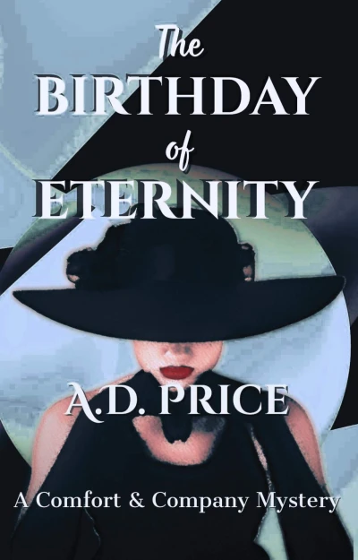 The Birthday of Eternity (Comfort & Company Book 2)