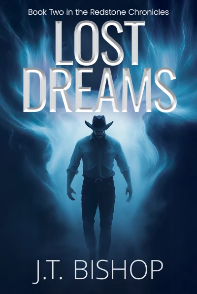 Lost Dreams (Book Two in The Redstone Chronicles)