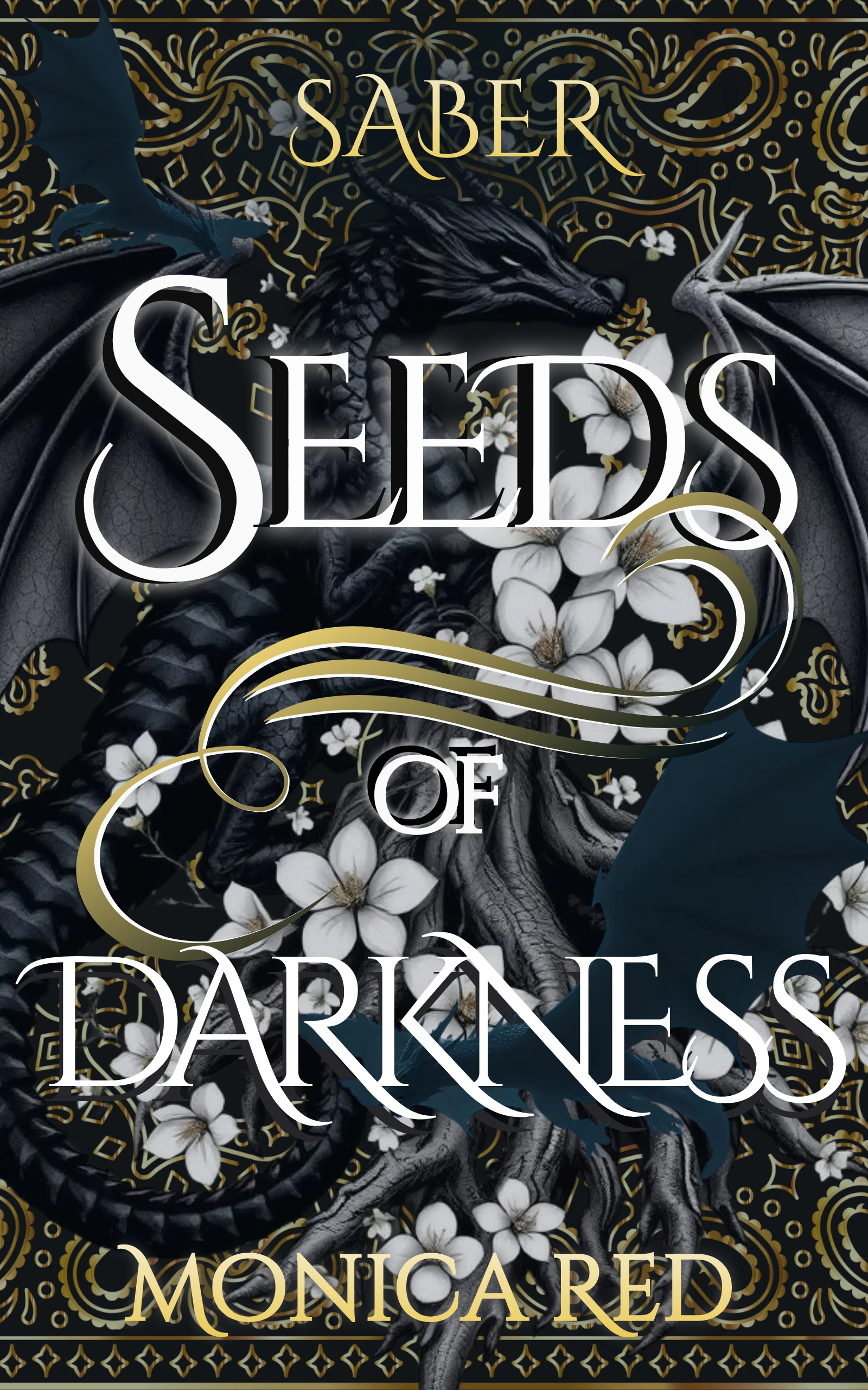 Seeds of Darkness (Saber A Romance Fantasy Trilogy)
