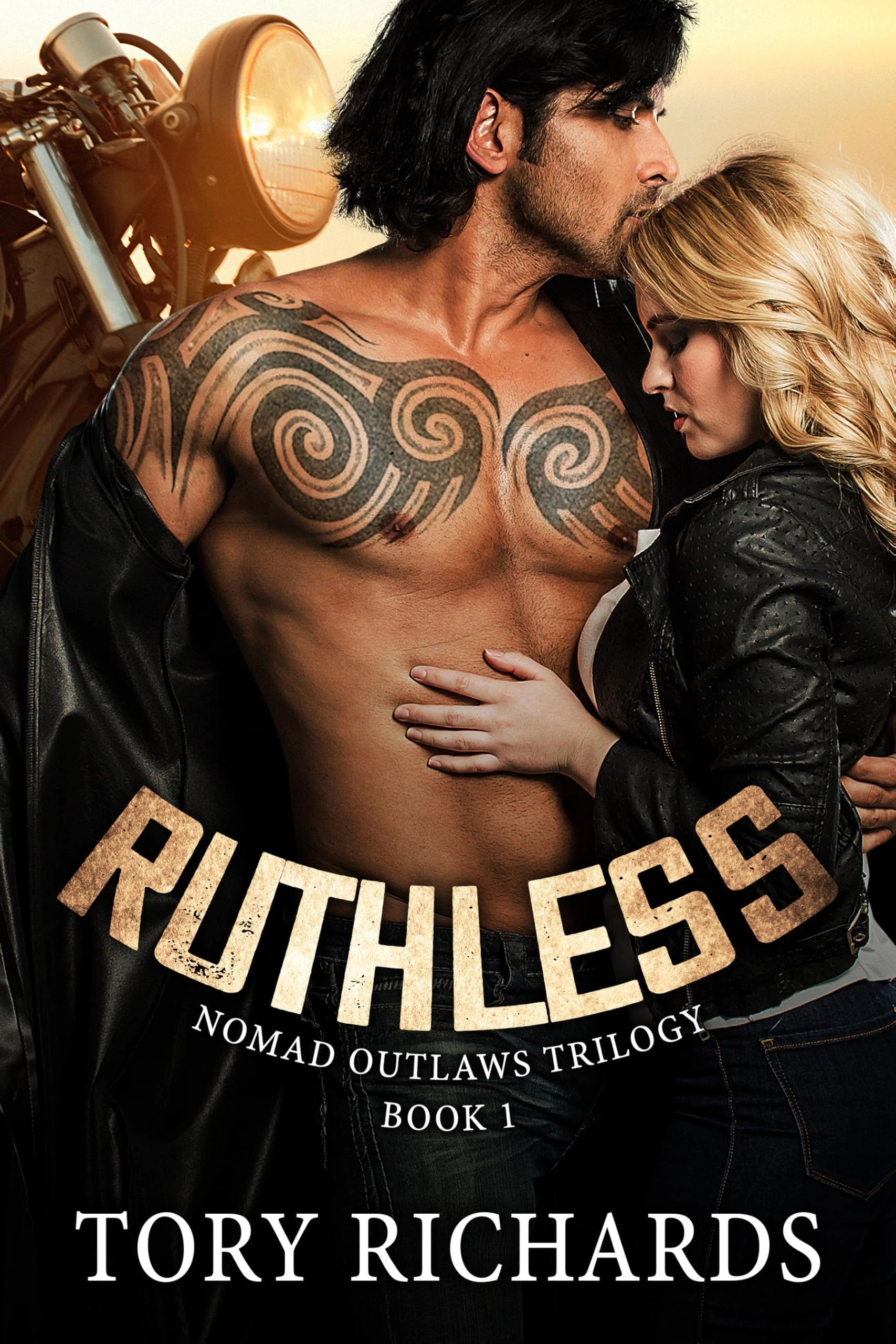 Ruthless (Nomad Outlaws Trilogy Book 1)