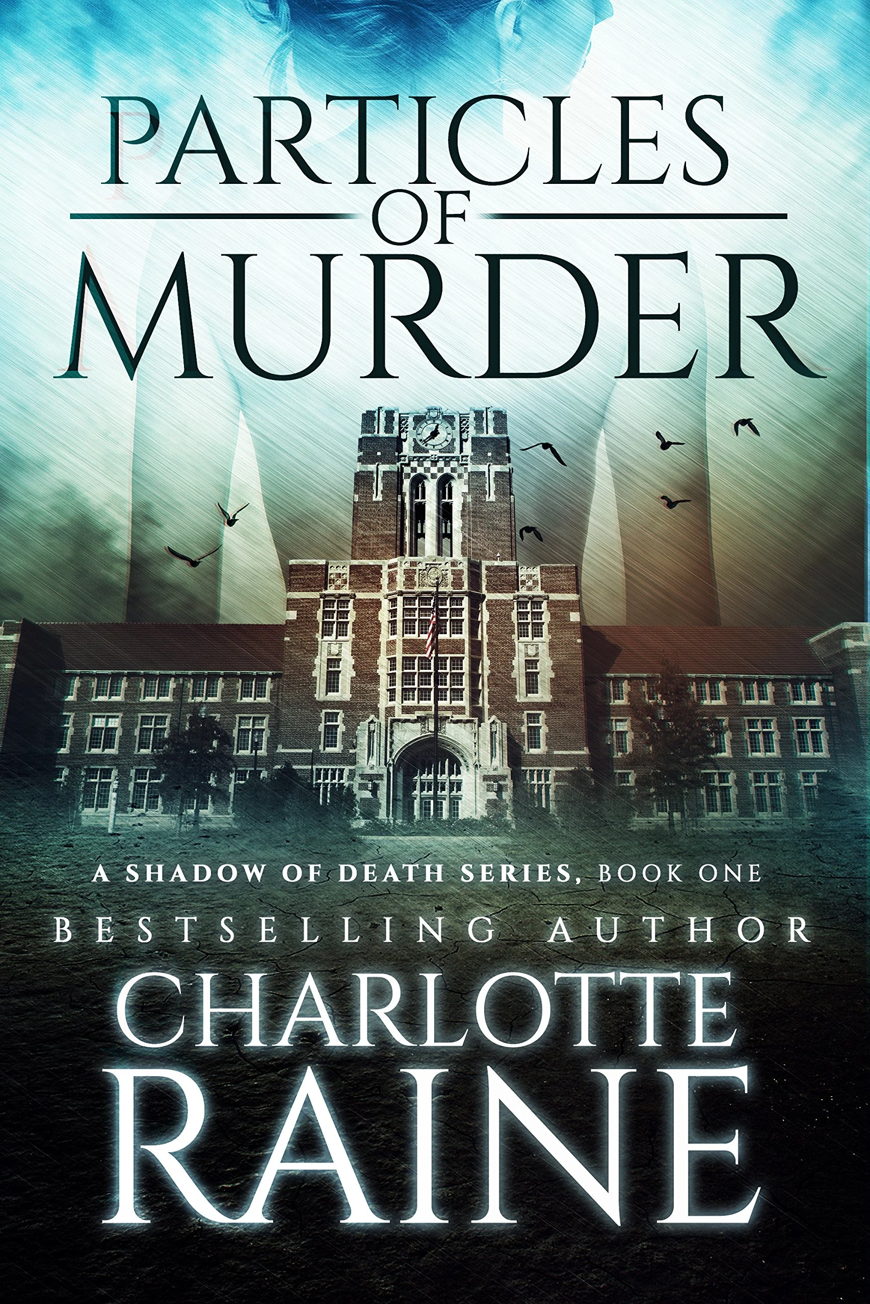 Particles of Murder (A Shadow of Death Romantic Suspense Book 1)