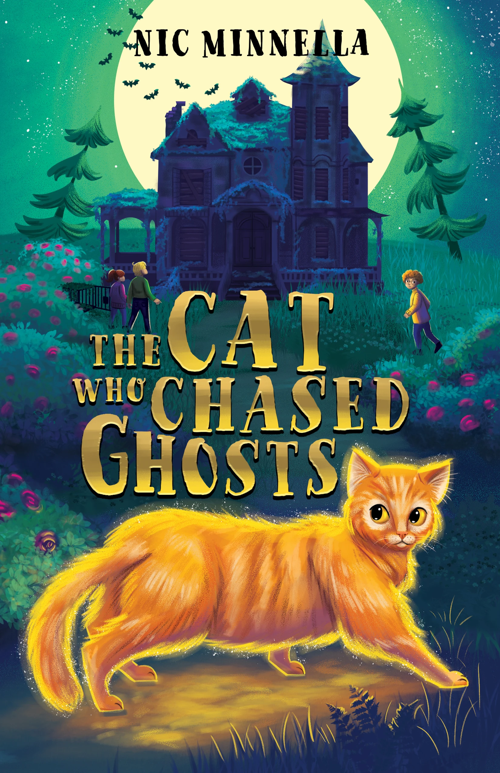 The Cat Who Chased Ghosts: A Magical Tale of Courage and Friendship (The Guardian Cats Series Book 1)
