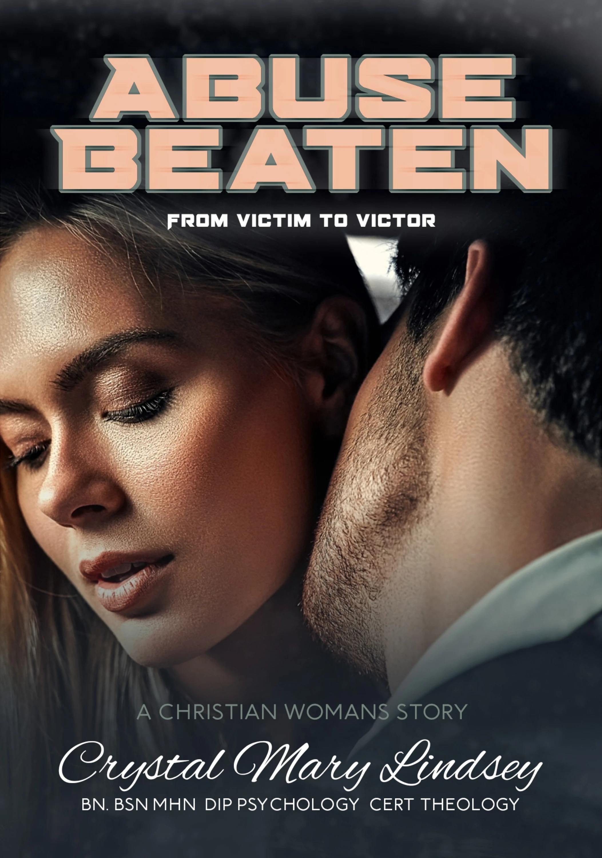 Abuse Beaten from Victim to Victor