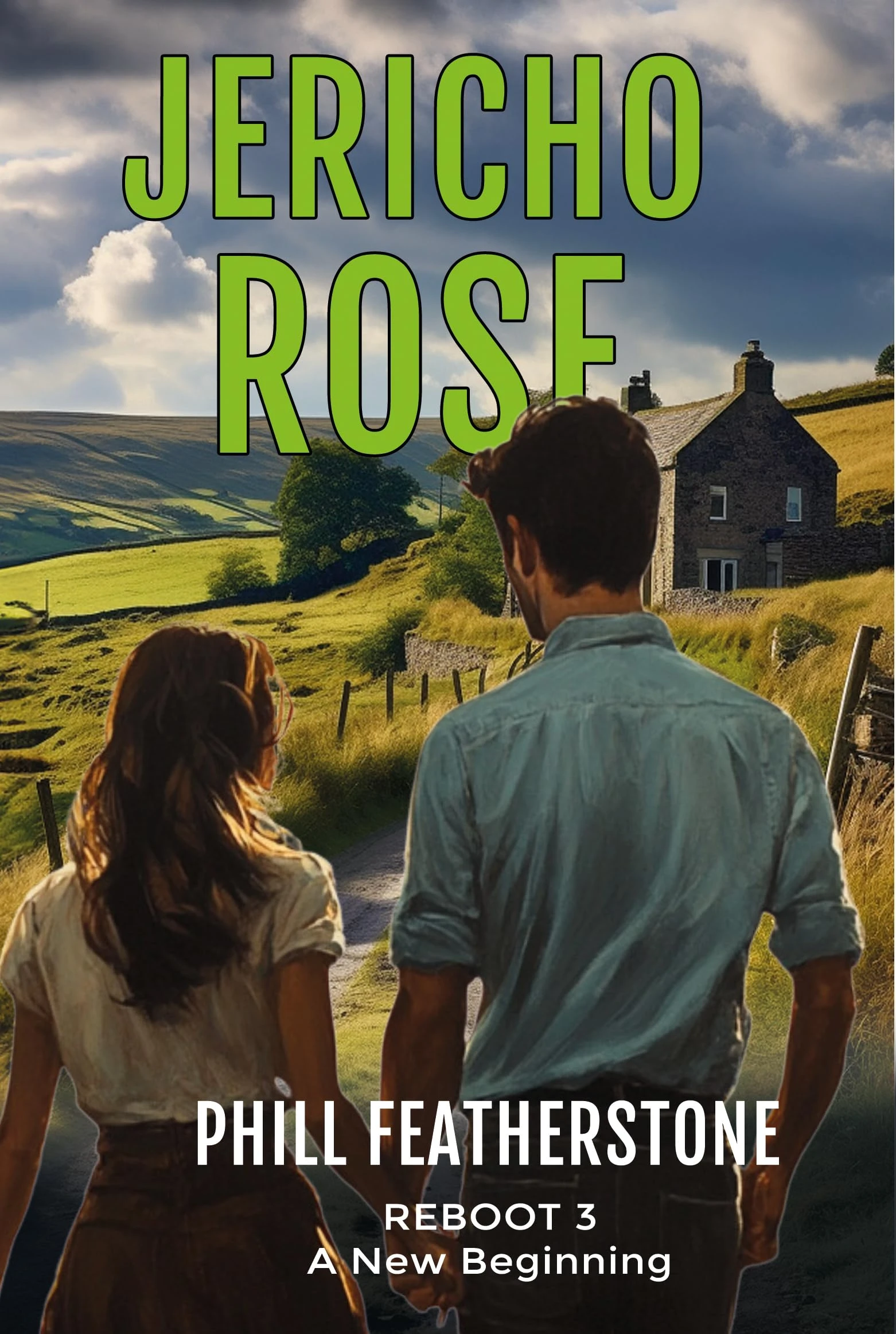 Jericho Rose: A New Beginning (REBOOT Book 3)