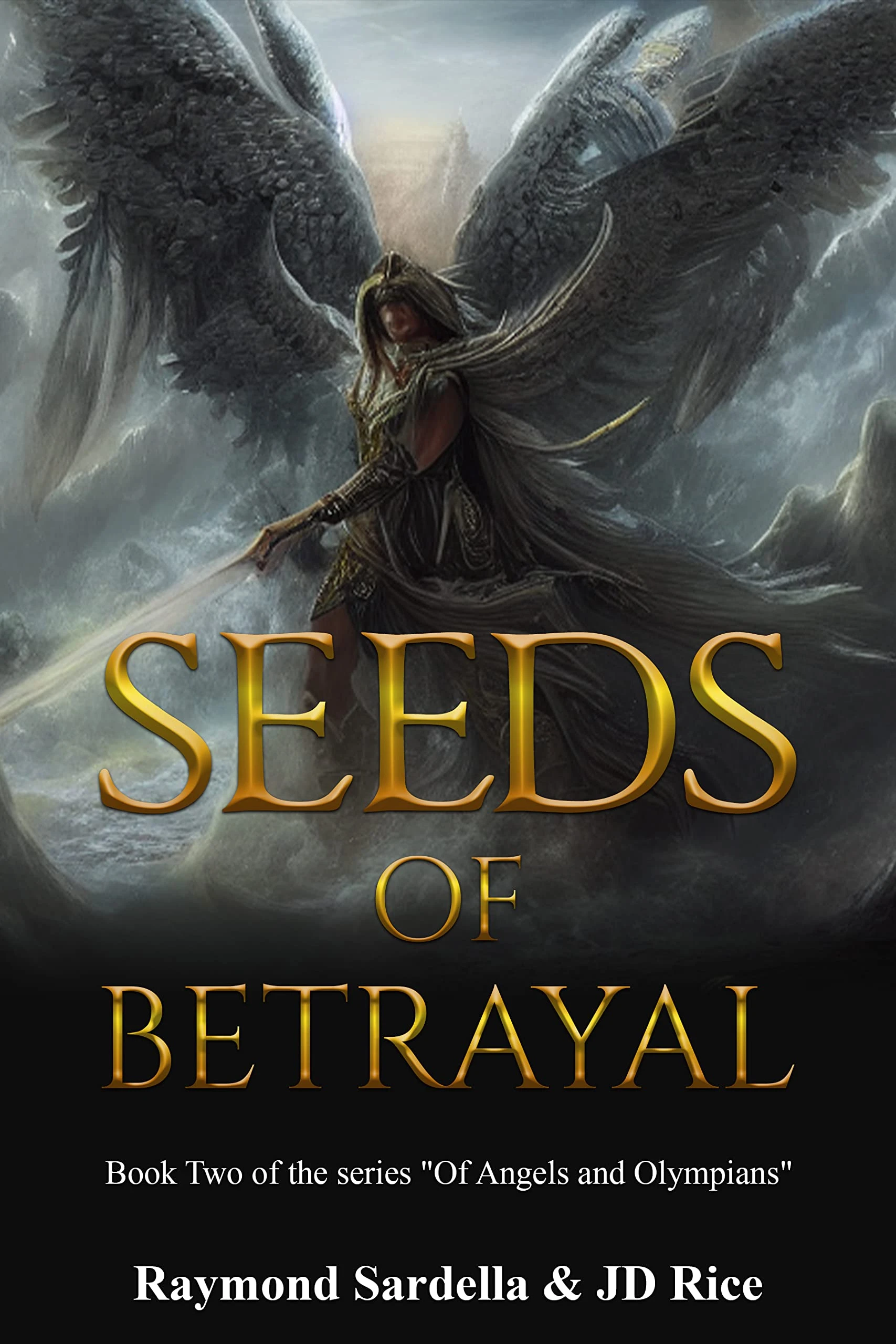 Seeds Of Betrayal: Of Angels and Olympians Book 2