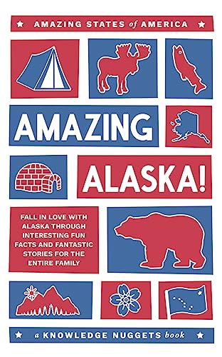 Amazing Alaska! - CraveBooks