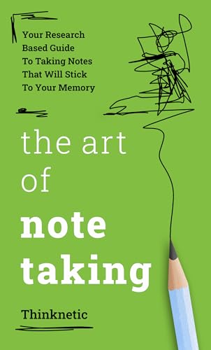 The Art Of Note Taking: Your Research-Based Guide... - CraveBooks