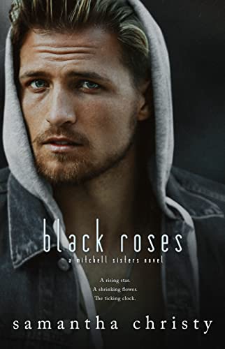 Black Roses (A Mitchell Sisters Novel)