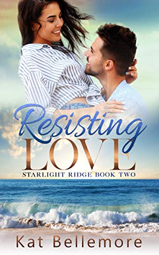 Resisting Love (Starlight Ridge Book 2) - CraveBooks