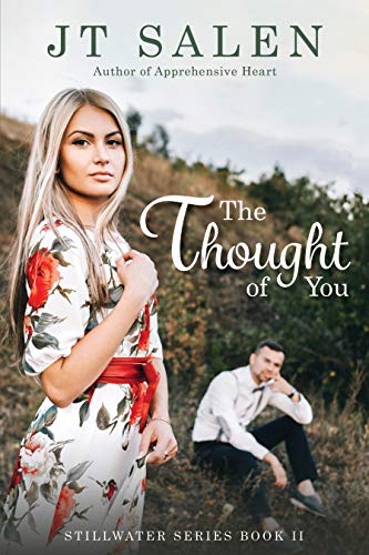 The Thought of You (The Stillwater Series Book 2) - CraveBooks