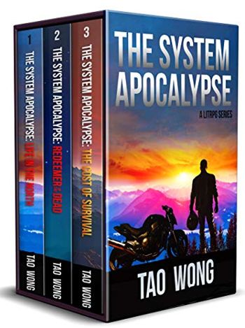 The System Apocalypse Books 1-3: The Post-Apocalyptic LitRPG Fantasy Series (The System Apocalypse Omnibus Book 1)