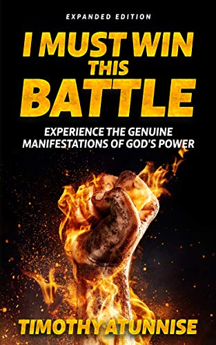 I Must Win This Battle: Expanded Edition - CraveBooks