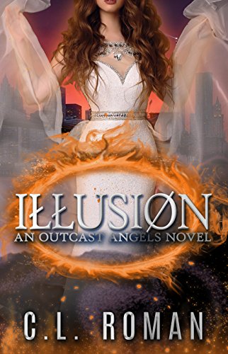 Illusion: An Outcast Angels Novel - CraveBooks