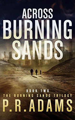 Across Burning Sands