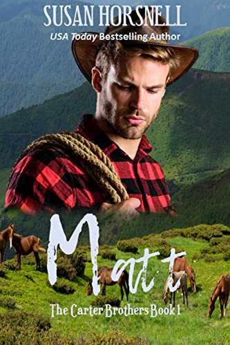 Matt (The Carter Brothers Book 1)