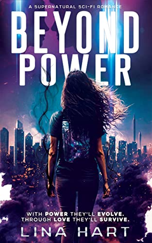 Beyond Power: A Supernatural Sci-Fi Romance (Spectral Series Book 1)