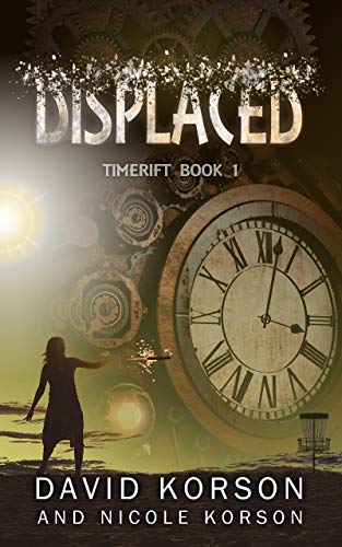 Displaced (TimeRift Book 1) - CraveBooks