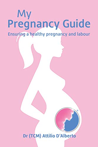 My Pregnancy Guide: Ensuring a Healthy Pregnancy & Labour