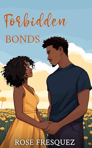 Forbidden Bonds: A Sweet Young Adult Forbidden Rom... - CraveBooks