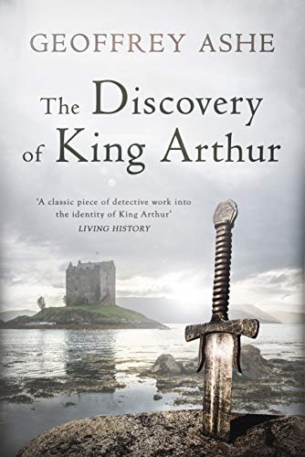 The Discovery of King Arthur - CraveBooks