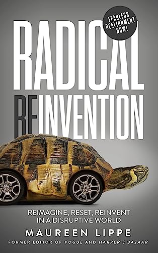 Radical Reinvention