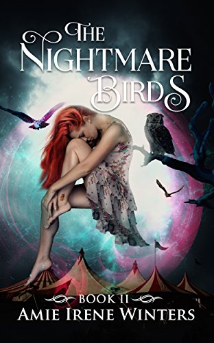 The Nightmare Birds (The Strange Luck Series Book 2)