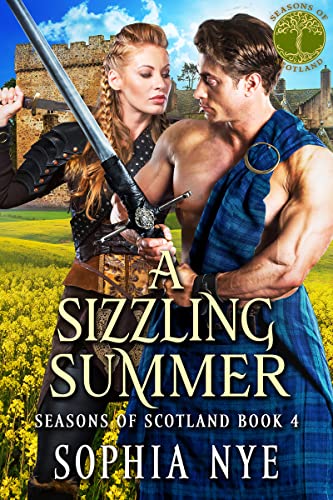 A Sizzling Summer (Seasons of Scotland Book 4)