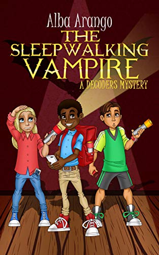 The Sleepwalking Vampire (The Decoders Book 3)