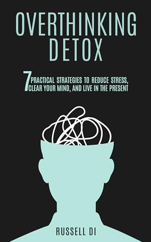 Overthinking Detox