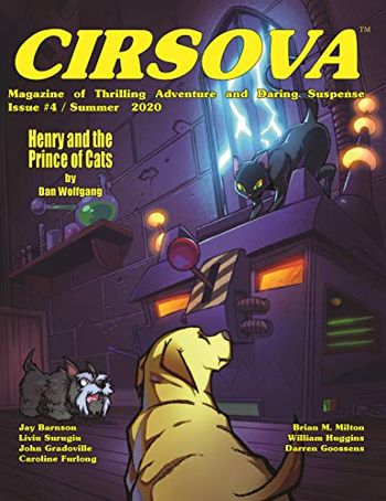 Cirsova Magazine of Thrilling Adventure and Daring Suspense: Issue #4 / Summer 2020