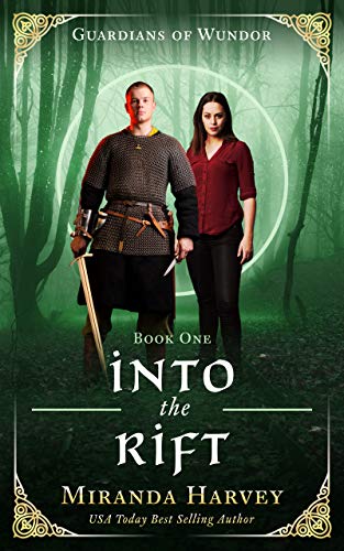 Into the Rift: A Portal Fantasy Romance into a Mythical World - Book 1 (Guardians of Wundor)