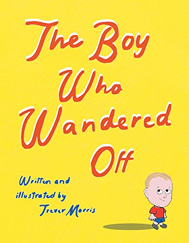 The Boy Who Wandered Off