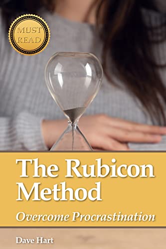 The Rubicon Method: Overcome Procrastination