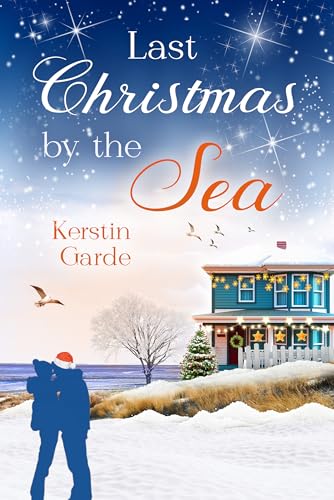 Last Christmas by the Sea: A Romance Novella