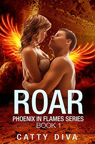 Roar (Phoenix in Flames Book 1) - CraveBooks
