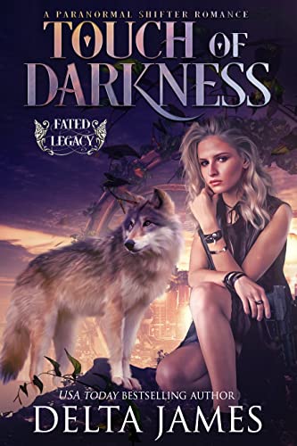 Touch of Darkness: A Paranormal Romance (Fated Leg... - CraveBooks